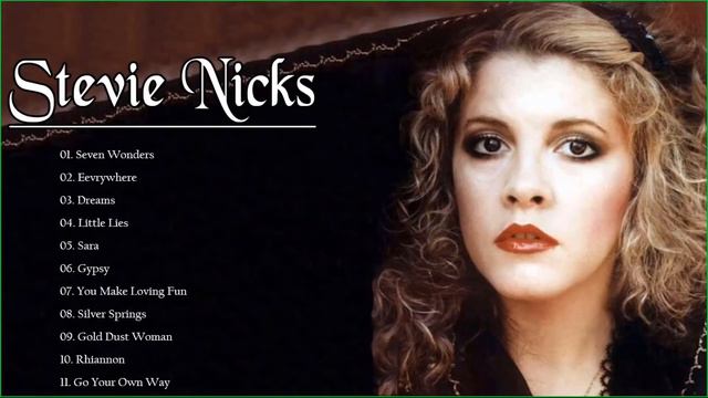 Stevie Nicks Greatest Hits - Best Songs Of Stevie Nicks (HQ) смотреть онлайн