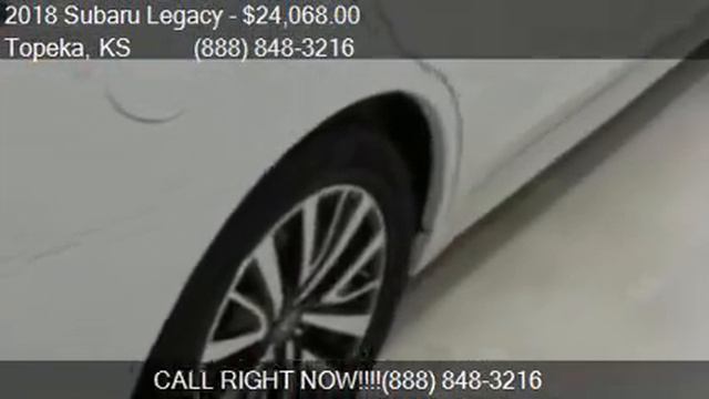 2018 Subaru Legacy 2.5i AWD 4dr Sedan for sale in Topeka, KS смотреть онлайн