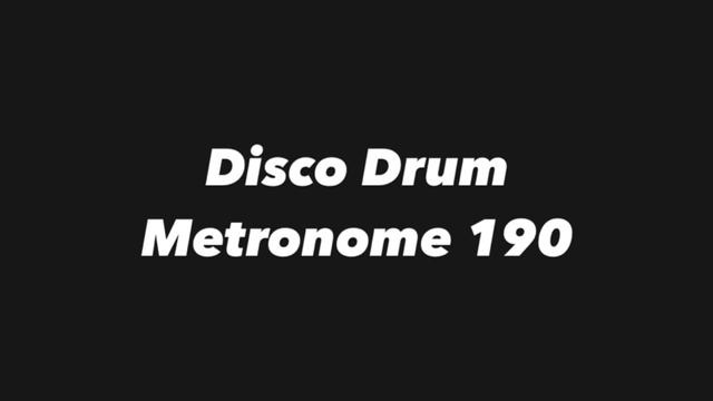 Disco Drum Metronome 190 смотреть онлайн