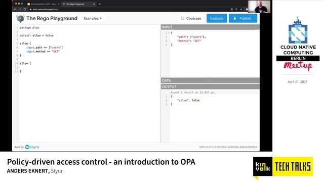 Policy-driven access control - an introduction to OPA - Anders Eknert, Styra смотреть онлайн