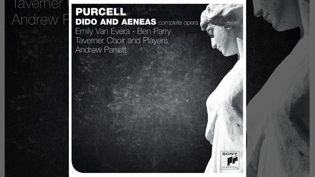 Dido and Aeneas, Z. 626: Act I, Whence could so much virtue spring? смотреть онлайн