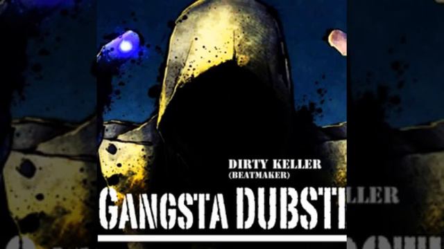 Gangsta Dubstep trap prod Dirty Keller (Beatmaker) France 2014 смотреть онлайн