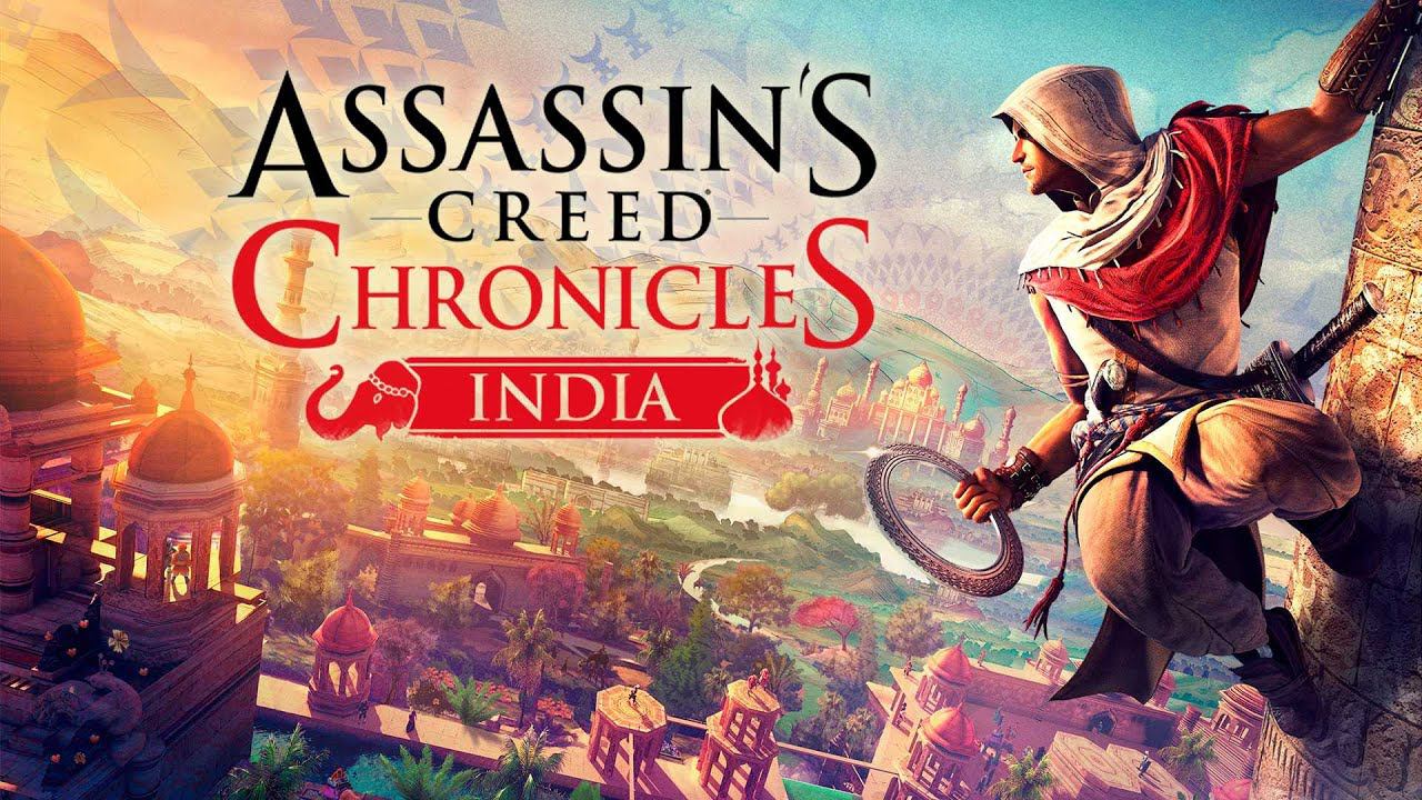 Assassin’s Creed® - Chronicles India   ➤ Прохождение #1