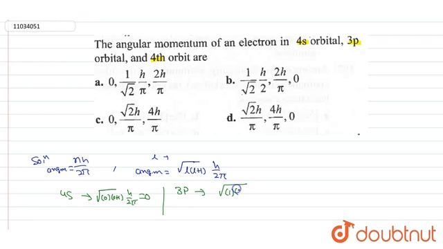 The angular momentum of an electron in `4s` orbital, `3p` orbitals ajnd `4th` orbit are смотреть онлайн