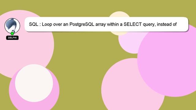 SQL : Loop over an PostgreSQL array within a SELECT query, instead of within a PLPGSQL function смотреть онлайн