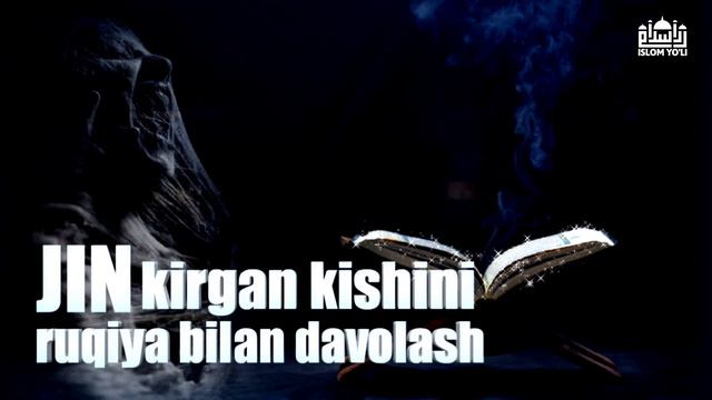 “Jinlar Haqida” 7-dars 
