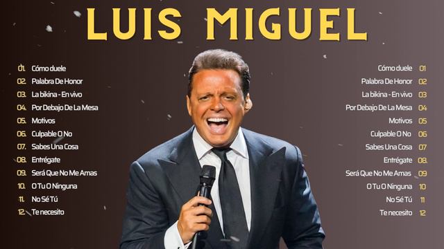 Luis Miguel Exitos Romanticas Mix💞Luis Miguel Las Mejores Canciones - Baladas Romanticas