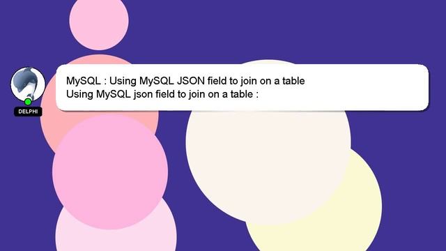 MySQL : Using MySQL JSON field to join on a table смотреть онлайн