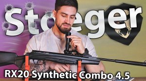 Stoeger RX20 Synthetic Combo 4.5 мм (82014, прицел 4x32) видео обзор