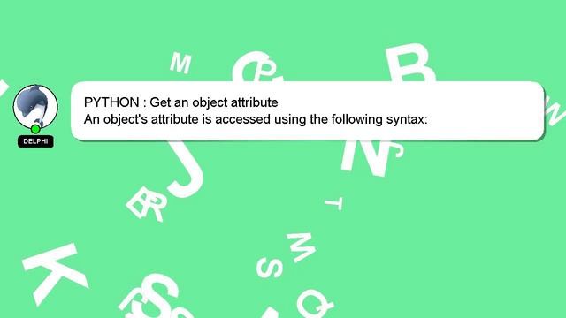 PYTHON : Get an object attribute смотреть онлайн