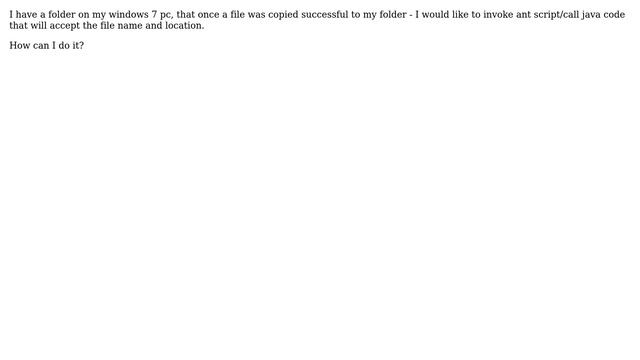 call ant script/java program once a file transfered in FTP смотреть онлайн