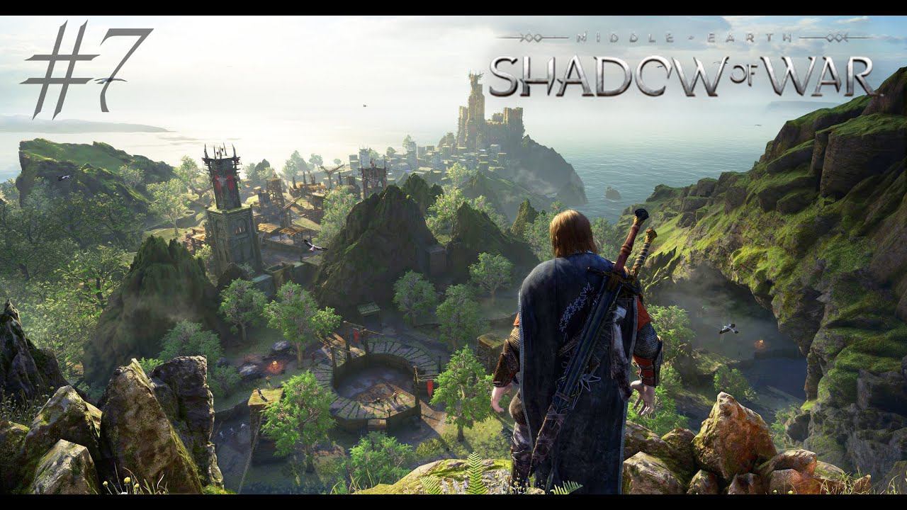 Middle-earth: Shadow of War #7 АКТ II