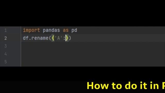 PYTHON: Rename Columns (Pandas DataFrame) смотреть онлайн
