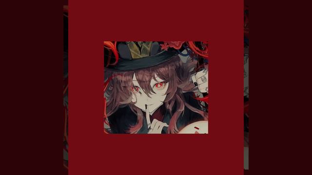 Ху Тао плейлист/Hu Tao playlist {RUS/ENG} смотреть онлайн