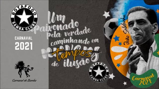 Botafogo Samba Clube 2021 - Samba Campeão смотреть онлайн