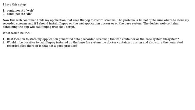 Docker best practice for storing application generated content and calling ffmpeg? смотреть онлайн