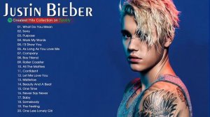 Джастин Бибер Лучшие Песни Плейлист Лучшие Песни Джастин Бибер