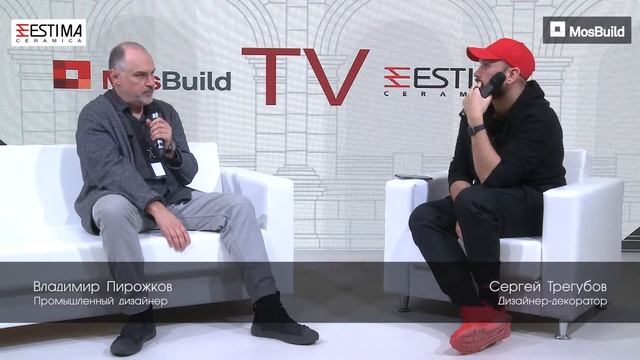 MosBuild TV by ESTIMA Ceramica, Владимир Пирожков смотреть онлайн