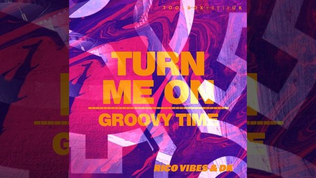 Groovy Time (Edit) смотреть онлайн