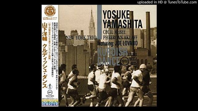 08.- K's Gift - Yosuke Yamashita - Kurdish Dance смотреть онлайн