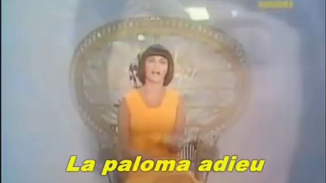 Mireille Mathieu - La Paloma Adieu (La Paloma)