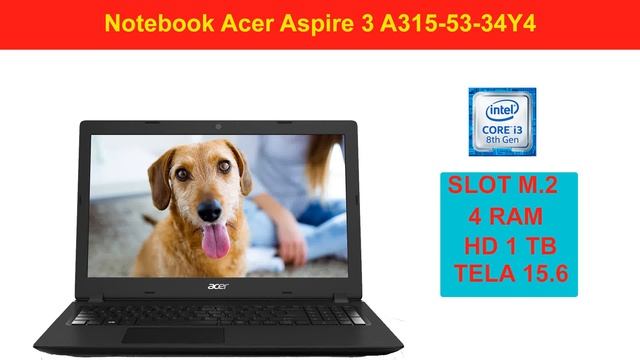 notebook acer a315 53 34y4 é bom para faculdade ? смотреть онлайн