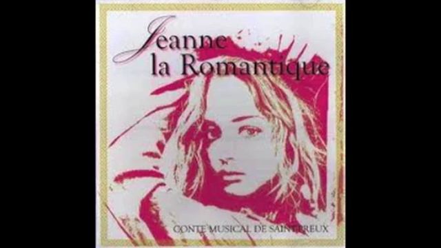 Jeanne La Romantique .