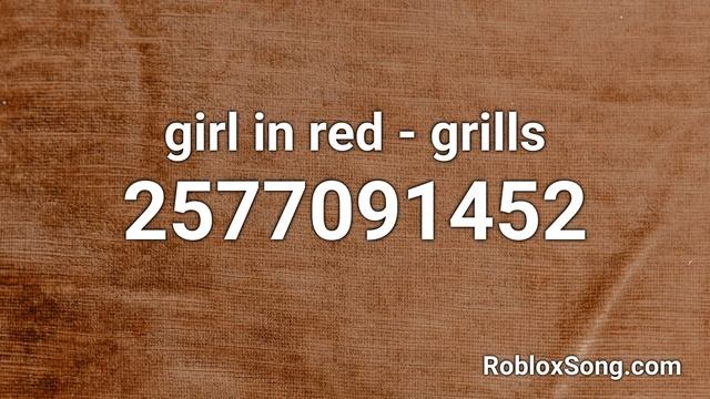 girl in red - grills Roblox ID - Roblox Music Code смотреть онлайн
