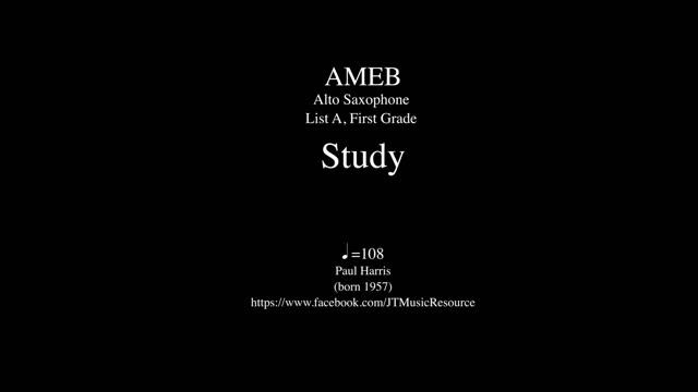 AMEB Saxophone Grade 1 List A, STUDY смотреть онлайн
