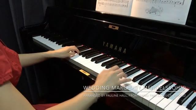 PIANO TIME CLASSICS Page 22 Wedding March, by Mendelssohn смотреть онлайн