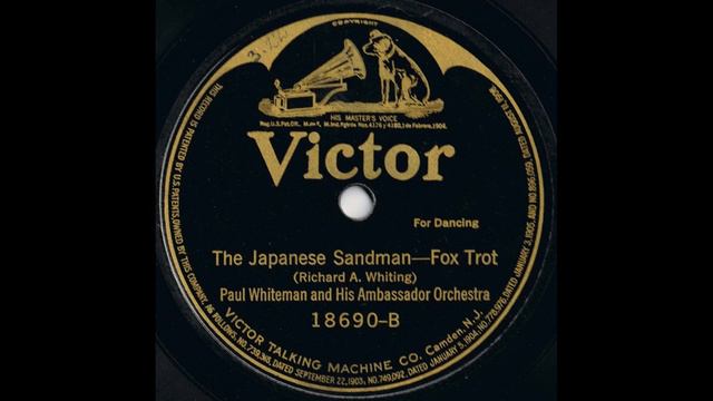 Paul Whiteman & His Ambassador Orchestra - The Japanese Sandman (1920) смотреть онлайн