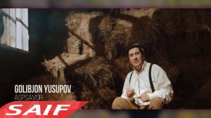 Голибчон Юсупов - Аспсавор