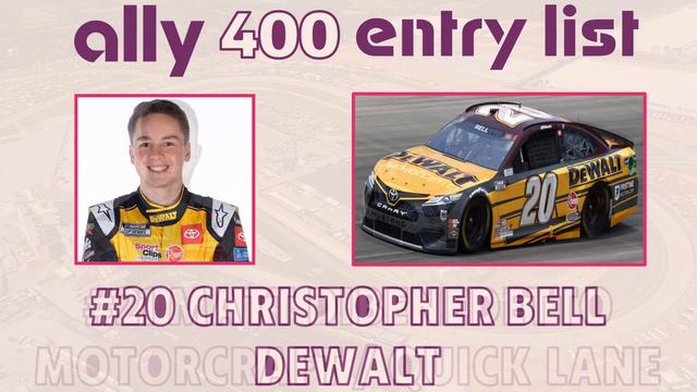 2021 Ally 400 Entry List (All Paint Schemes)
