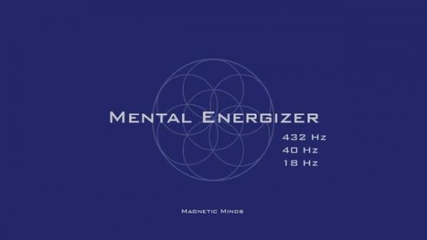 Mental Energizer - Gamma Waves for Focus / Concentration / Memory - Monaural Beats - Focus Music