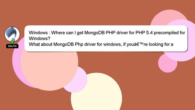 Windows : Where can I get MongoDB PHP driver for PHP 5.4 precompiled for Windows? смотреть онлайн