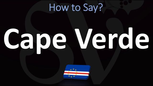 How to Pronounce Cape Verde? (CORRECTLY) | Portuguese VS English, Pronunciation Guide смотреть онлайн