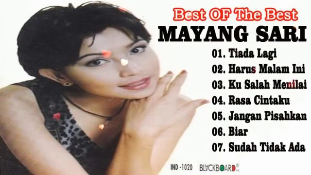 👧 Mayang Sari Hits Tiada Lagi Full Album Terbaik 90 an 👧 смотреть онлайн