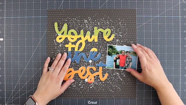 Scrapbooking Process Video #70 Dad You're The Best Layout