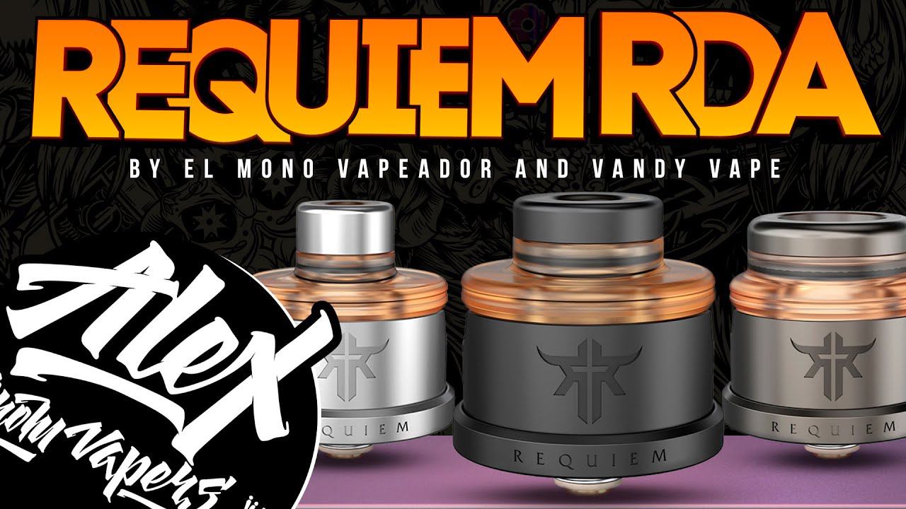 REQUIEM RDA By El Mono Vapeador & Vandy Vape L Alex VapersMD Review
