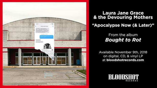 Laura Jane Grace & the Devouring Mothers "Apocalypse Now (& Later)" (Audio) смотреть онлайн
