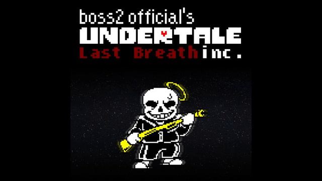 B2G!Undertale Last Breath Inc. OST: Phase 60 ~ COLD AND DARK смотреть онлайн