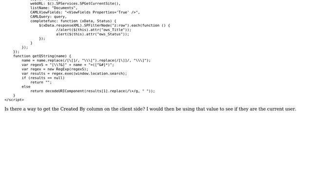 Sharepoint: Retrieve Document Set Created By value on Client Side
