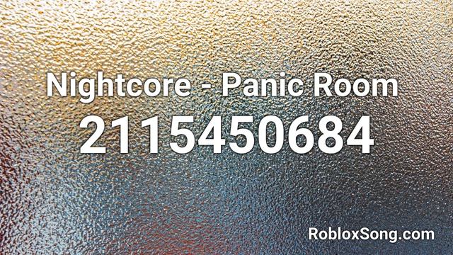 Nightcore - Panic Room Roblox ID - Roblox Music Code смотреть онлайн