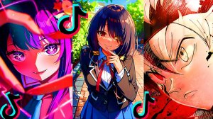 Аниме - Подборка аниме TikTok - Крутые моменты №6