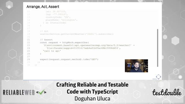 Crafting Reliable and Testable Code with TypeScript | Doguhan Uluca | Reliable Web Summit 2021 смотреть онлайн