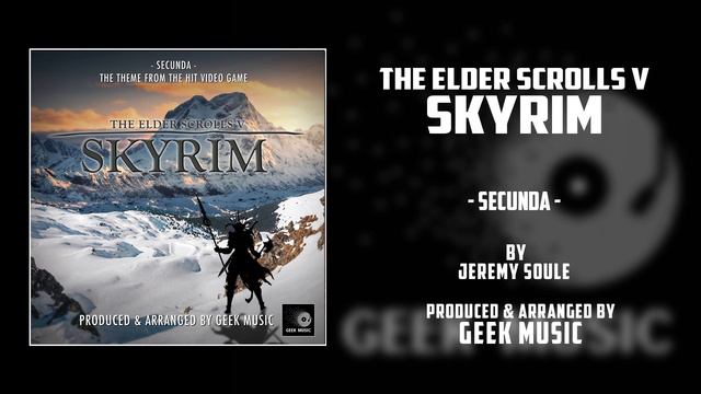 THE ELDER SCROLLS V: Skyrim - Secunda By Jeremy Soule | Bethesda Softworks смотреть онлайн