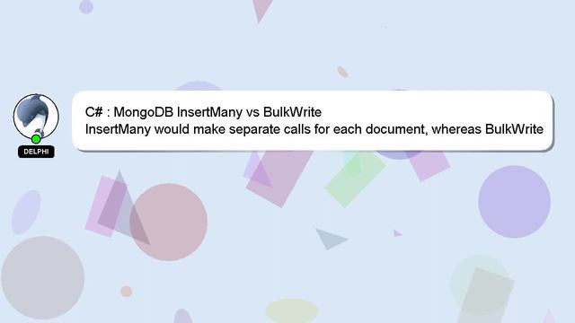 C# : MongoDB InsertMany vs BulkWrite смотреть онлайн
