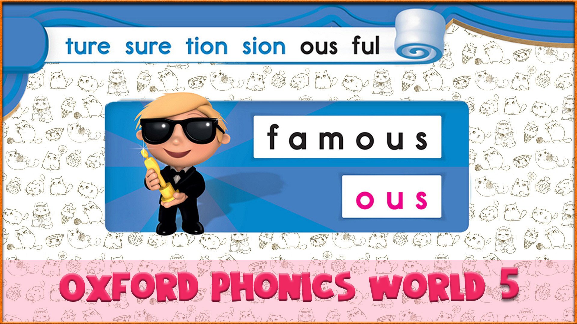 | ous | Oxford Phonics World 5 - Letter Combinations. #55 смотреть онлайн