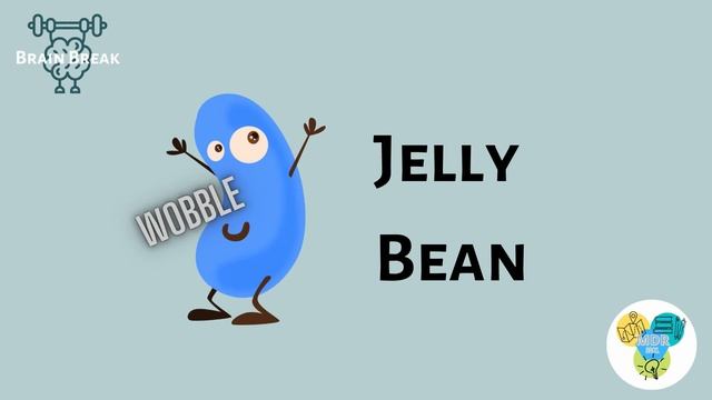 Fun Brain Break Activity For Kids | Jelly Beans