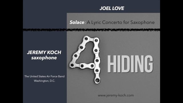 Joel Love-Solace, A Lyric Concerto: 4. Hiding смотреть онлайн